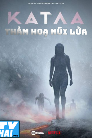 Thảm Hoạ Núi Lửa Katla Thảm Hoạ Núi Lửa Katla