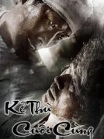 Kẻ Thù Cuối Cùng