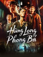 Hùng Long Phong Bá (Phần 2) Hùng Long Phong Bá (Phần 2)