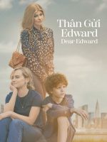 Thân Gửi Edward