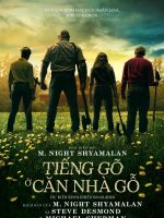 Tiếng Gõ Ở Căn Nhà Gỗ