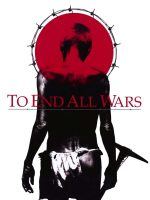 To End All Wars