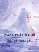Bạch Phát Ma Nữ Ngoại Truyện