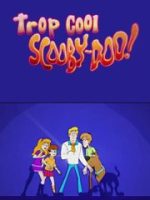 Be Cool, Scooby-Doo! (Phần 1)