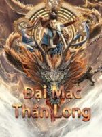 Đại Mạc Thần Long