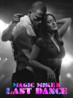 Magic Mike: Vũ Điệu Cuối Cùng