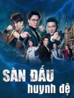 Sàn Đấu Huynh Đệ Sàn Đấu Huynh Đệ