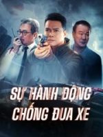 Sự Hành Động Chống Đua Xe