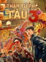 Thám Tử Phố Tàu 3