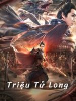 Triệu Tử Long Triệu Tử Long