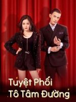 Tuyệt Phối Tô Tâm Đường