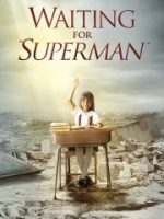 Waiting for "Superman"