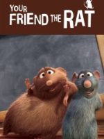Your Friend the Rat
