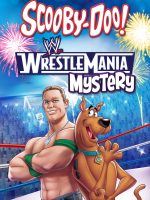 Chú Chó Scooby Doo: Bí Ẩn Wrestlemania Chú Chó Scooby Doo: Bí Ẩn Wrestlemania