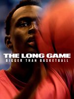 Cuộc Đấu Dài Hơn: Hơn Cả Bóng Rổ