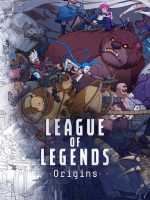 Liên Minh Huyền Thoại: Khởi Nguồn