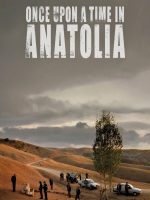 Once Upon a Time in Anatolia