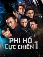 Phi Hổ Cực Chiến Phi Hổ Cực Chiến