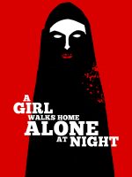 Phim Cô Gái Về Nhà Một Mình Ban Đêm