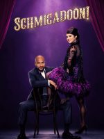 Schmigadoon! (Phần 2) Schmigadoon! (Phần 2)