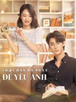 Thời Hạn Ba Ngày Để Yêu Anh