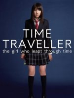 Time Traveller: The Girl Who Leapt Through Time