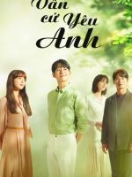 Vẫn Cứ Yêu Anh Vẫn Cứ Yêu Anh