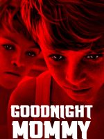 Goodnight Mommy