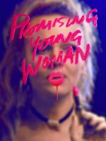 Promising Young Woman Promising Young Woman