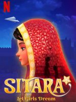 Sitara: Để giấc mơ bay cao