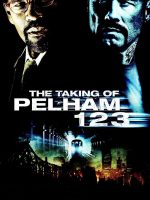 The Taking of Pelham 1 2 3