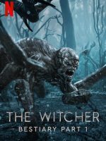 The Witcher Bestiary Season 1, Part 1