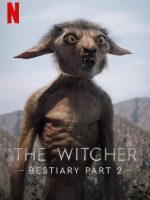 The Witcher Bestiary Season 1, Part 2