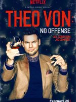 Theo Von- Không Có Ý Xúc Phạm