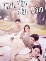 Tình Yêu Sâu Đậm