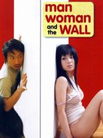 Chàng Trai Cô Gái Và Bức Tường
