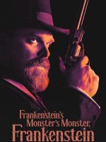 Frankenstein, Quái Vật Của Quái Vật Của Frankenstein