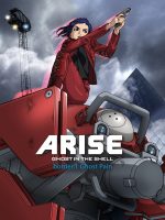 Ghost in the Shell Arise - Border 1: Ghost Pain