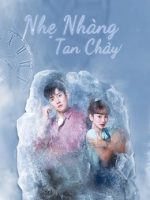 Nhẹ Nhàng Tan Chảy