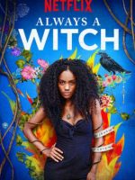 Phù Thủy Vượt Thời Gian (Phần 1)