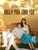 Phương Pháp Khám Phá Tình Yêu