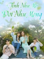 Tình Như Mơ Đời Như Mộng Tình Như Mơ Đời Như Mộng