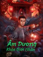 Âm Dương Khóa Giới Nhân