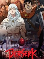 Berserk: The Golden Age Arc I - The Egg of the King