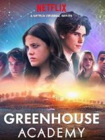 Học viện Greenhouse (Phần 2)