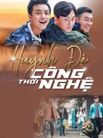 Huynh Đệ Thời Công Nghệ