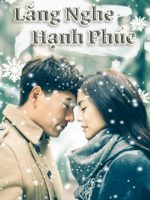 Lắng Nghe Hạnh Phúc Lắng Nghe Hạnh Phúc
