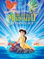 Nàng Tiên Cá 2: Trở Về Biển Cả