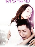Sân Ga Tình Yêu Sân Ga Tình Yêu