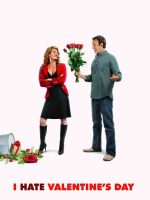 Tôi Ghét Ngày Lễ Tình Nhân